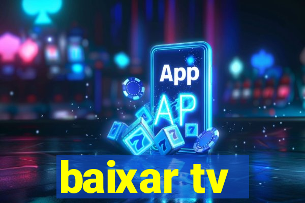 baixar tv - futebol ao vivo